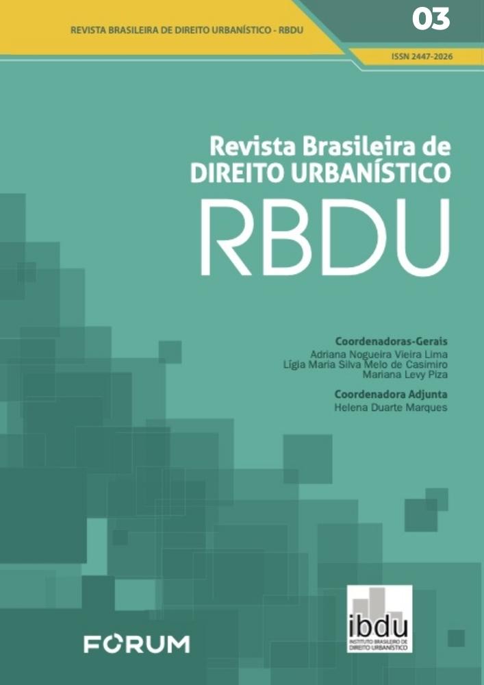 					View Brazilian Journal of Urbanistc Law, Belo Horizonte, Issue 3, July-Dec. 2016
				